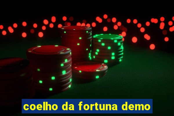 coelho da fortuna demo